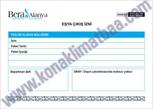 Eşya çıkış izni Bera Otel